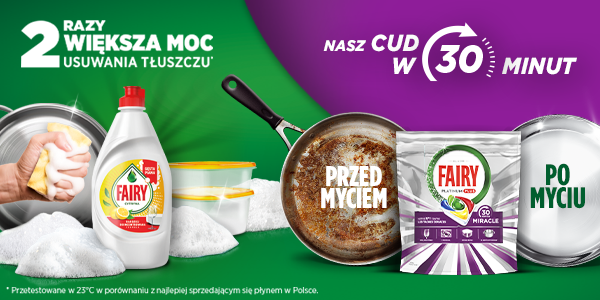 Reklama Fairy: płyn Cytryna i tabletki Platinum Plus. Przedstawia brudną patelnię i czysty garnek po użyciu. Obiecuje 2x moc.