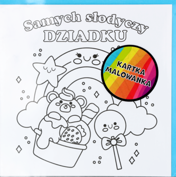 Czarno-biała kartka malowanka 'Samych słodyczy DZIADKU' z misiem, lodem, lizakiem i tęczą. Widok z góry.