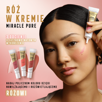 Kremowy róż Max Factor Miracle Pure na policzku kobiety, w tle 3 tubki odcieni i tekst promocyjny.