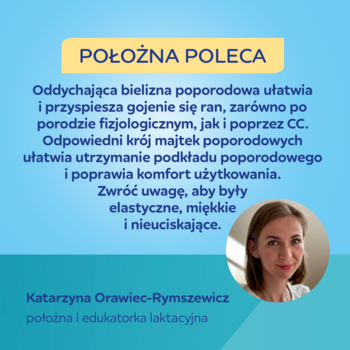 Położna poleca oddychające majtki poporodowe, wspierające gojenie ran i komfort użytkowania.