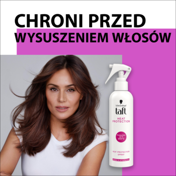 Schwarzkopf Taft Heat Protection spray (biała butelka) obok kobiety z lśniącymi włosami. Chroni przed wysuszeniem.
