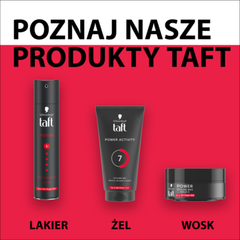 Zestaw produktów do stylizacji włosów Taft: lakier, żel i wosk na czerwonym tle, napis 'POZNAJ NASZE PRODUKTY TAFT'.