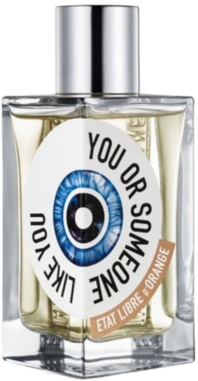 ETAT LIBRE D'ORANGE, You Or Someone Like You , woda