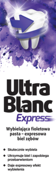 Ultra Blanc Express, reklama fioletowej pasty wybielającej. Ząb z fioletową strzałką, tekst o szybkiej bieli.