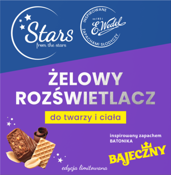 Kwadratowa reklama żelowego rozświetlacza Stars x Wedel o zapachu Bajecznego batonika, do twarzy i ciała.