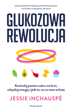 Okładka książki Glukozowa Rewolucja Jessie Inchauspé. Duży niebieski napis, kolorowe kręgi i ikony jedzenia.