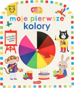 Książeczka edukacyjna "Moje pierwsze kolory" z ruchomym kołem barw na okładce, dla dzieci 3-5 lat.