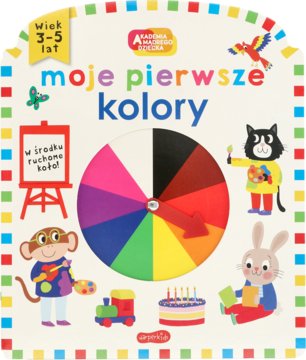 Książeczka edukacyjna "Moje pierwsze kolory" z ruchomym kołem barw na okładce, dla dzieci 3-5 lat.