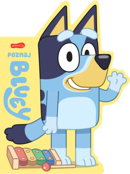 Książka Bluey w kształcie niebieskiego psa, Bluey stoi i macha, obok kolorowy ksylofon. Napis 'POZNAJ BLUEY'.