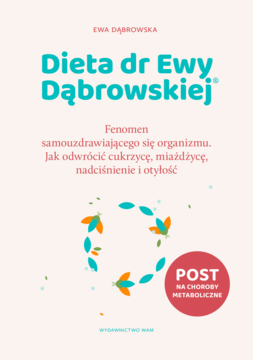 WYDAWNICTWO WAM Ewa Dąbrowska ,Dieta dr Ewy Dąbrowskiej,przód