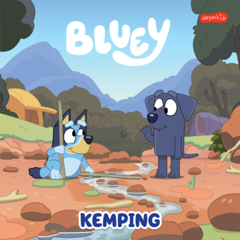 Okładka książki "Bluey Kemping" dla dzieci. Bluey i Jean-Luc przy strumyku. Idealna do nauki czytania.