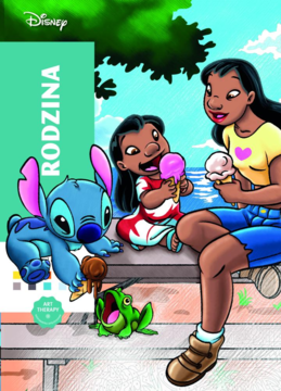 Okładka kolorowanki Disney Lilo & Stitch: Nani, Lilo i Stitch jedzą lody w scenerii rodzinnej. Napis: Rodzina.