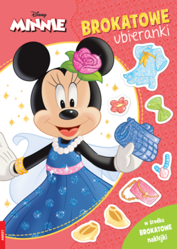 Książka "Disney Minnie Brokatowe Ubieranki" z Myszką Minnie w brokatowej sukni, wokół naklejki-ubranka.
