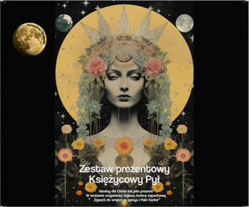 Zestaw prezentowy Księżycowy Pył, plakat z eteryczną kobietą, kwiaty, jasny księżyc, gwiezdne tło.