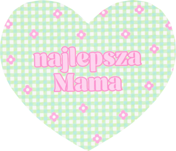 Grafika dekoracyjna: serce w jasnozieloną kratkę z różowymi rombami i napisem 'najlepsza Mama'.