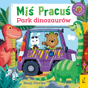 Książka Miś Pracuś Park dinozaurów. Okładka: miś i królik w fioletowym jeepie, obok czerwony T-Rex i zielony dinozaur.