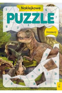 Okładka książki Naklejkowe PUZZLE Dinozaury z realistycznymi dinozaurami i numerowanymi polami układanki.
