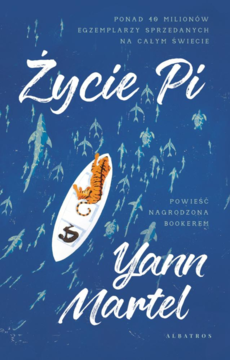 Niebieska okładka książki Życie Pi Yann Martel, tygrys na białej łodzi dryfującej po oceanie, nagroda Booker, ponad 16 mln sprzedanych.