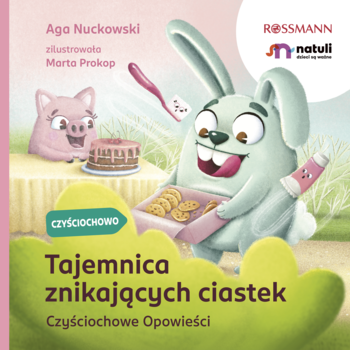 Okładka książki "Tajemnica znikających ciastek" z królikiem, ciastkami i świnką na zielono-różowym tle, Rossmann.