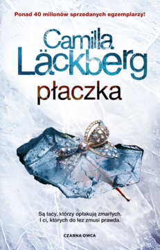 Okładka kryminału Camilla Läckberg "Płaczka". Niebieskie lody, złoty pierścionek, sprzedano 40M egzemplarzy.