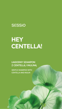 Pionowa zielona etykieta szamponu Sessio Hey Centella!, biały napis, grafika liści wąkrotki, dla skóry wrażliwej.