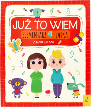 Okładka Elementarza 4-latka "Już to wiem" z naklejkami, rysunkowe dzieci i cyfry, tło białe, ramka czerwona.