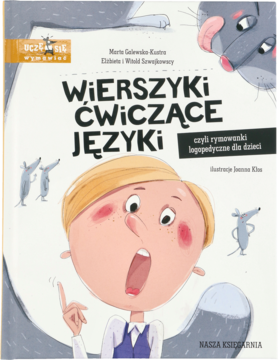 Okładka książki Wierszyki ćwiczące języki. Chłopiec z otwartą buzią i myszki, symbol rymowanek logopedycznych dla dzieci.