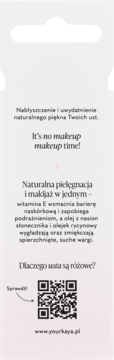 Białe opakowanie olejku do ust Your Kaya z tekstem, QR kodem i informacjami o naturalnej pielęgnacji.