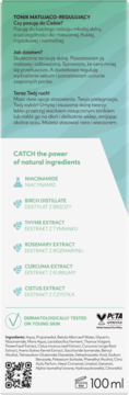 Tył opakowania toniku matująco-regulującego 100ml. Widoczne składniki, wegański, testowany dermatologicznie.