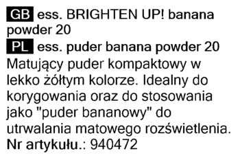 Kompaktowy, matujący puder bananowy Essence Brighten Up! #20, lekko żółty, do korekcji i utrwalania.