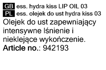 Tekst na etykiecie Essence Hydra Kiss Lip Oil 03, opisujący intensywne lśnienie i nieklejące wykończenie.