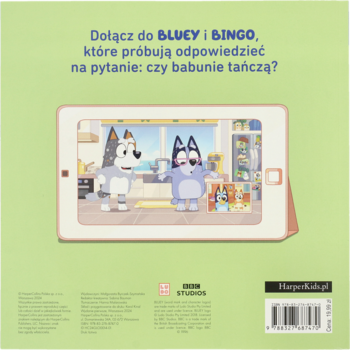 Tył zielonej okładki książki Bluey „Babunie”. Widoczne pytanie: „czy babunie tańczą?” i tablet z Bluey i Bingo.