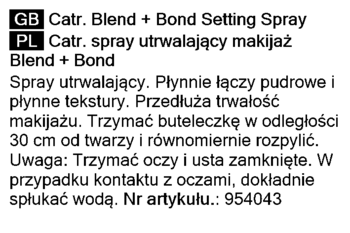 Etykieta sprayu utrwalającego Catrice Blend + Bond, widok na polskie i angielskie instrukcje.
