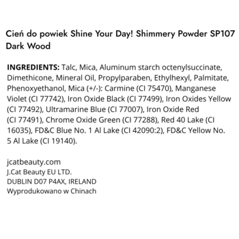 Informacje o cieniu do powiek Shine Your Day! Dark Wood: składniki, dane firmy. Białe tło, czarny tekst.