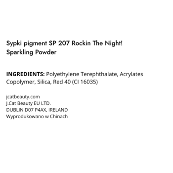 Etykieta sypkiego pigmentu Rockin' The Night! 207 Tangerine. Widoczne składniki, nazwa produktu i dane J.Cat Beauty.