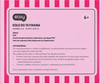 Różowa etykieta koła do pływania Eloy 6+, szczegółowe instrukcje, ostrzeżenia i dane techniczne produktu.