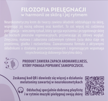 Panel informacyjny kremu neurokosmetycznego: filozofia, składniki, zapach AromaWellness, QR kod melatoniny.