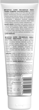 Tył białej tuby Matcha Super Pre-Needles Mezo-Pianka Głęboko Oczyszczająca, z opisem produktu i kodem kreskowym.