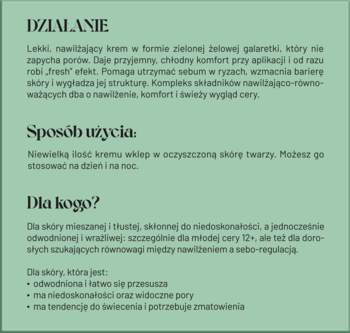 Zielony panel z tekstem o lekkim, nawilżającym kremie-galaretce do cery tłustej, trądzikowej.