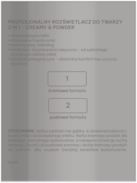Białe opakowanie rozświetlacza do twarzy 2w1 Creamy & Powder, tył z opisem formuł i użycia.