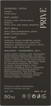 Tylna etykieta perfum PRIVÉ 50ml z listą składników, nutami zapachowymi drzewno-cytrusowymi i ostrzeżeniami.