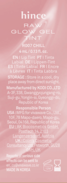 Tył opakowania hince RAW GLOW GEL TINT R007 CHILL, z danymi producenta i składem na różowym tle.