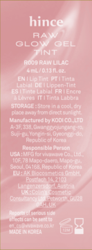 Szczegółowy tył opakowania hince RAW GLOW GEL TINT R009 RAW LILAC: dane producenta, przechowywanie, kraj pochodzenia.