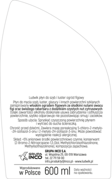 Ludwik Figowy Ogród płyn do szyb, tylna etykieta butelki 600 ml, instrukcje, skład i ostrzeżenia. Polska produkcja.
