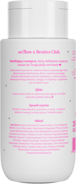 Tył białej butelki szamponu so!flow x Besties Club z różowym napisem i pełną listą składników.
