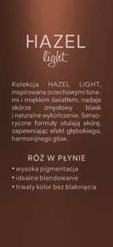 Reklama kremowego różu HAZEL LIGHT w płynie. Brązowe tło z opisem produktu i cechami.