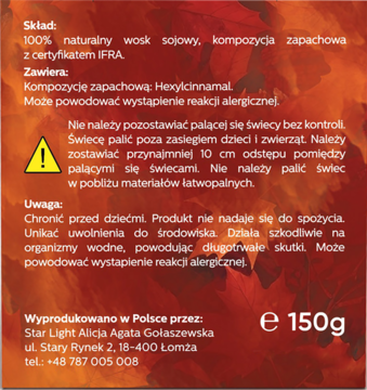Tył świecy sojowej 150g Star Light. Czerwona etykieta z ostrzeżeniami, składem (wosk, heksylocynamal) i danymi producenta.