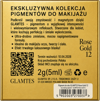 Tył złotego opakowania pigmentu Glamtes Rose Gold 12, z opisem PL, datą ważności 10.04.2028 i kodem kreskowym.