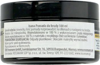 Tył opakowania Isana Pomady do brody 100 ml w ciemnym słoiku z białą etykietą, widoczne info o recyklingu.