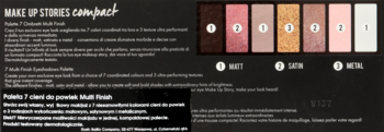 MAKE UP STORIES compact: paleta 7 cieni do powiek w odcieniach nude, złota, różu, bieli. Wykończenia: mat, satyna, metal.
